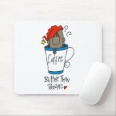 Koffie of Prozac Muismat (Met muis)