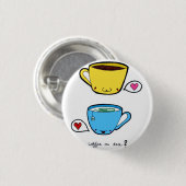 Koffie of thee-Button Ronde Button 3,2 Cm (Voorkant /achterkant)