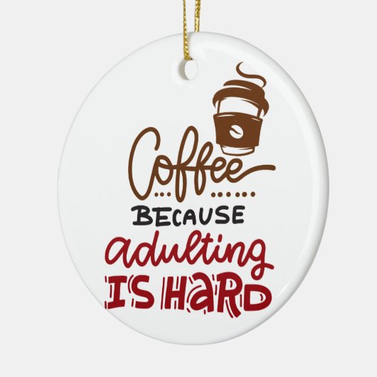 Koffie omdat het toevoegen moeilijk is keramisch ornament (Links)