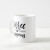 Koffie omdat maandag gebeurt koffiemok (Voorkant links)