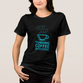 Koffie omzetten in Code Programmer Humor Design Tri-Blend Shirt