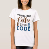 Koffie omzetten in code t-shirt (Voorkant)