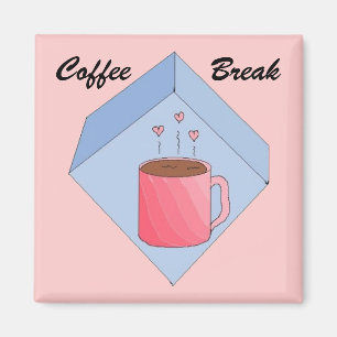 Koffie Pauze Magneet