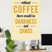 Koffie Poster (Thuiskantoor)