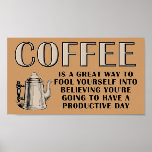Koffie Productiviteit Poster