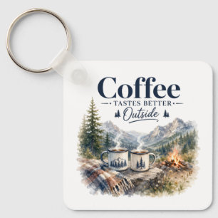 Koffie smaakt beter buiten bij het bergkampvuur sleutelhanger