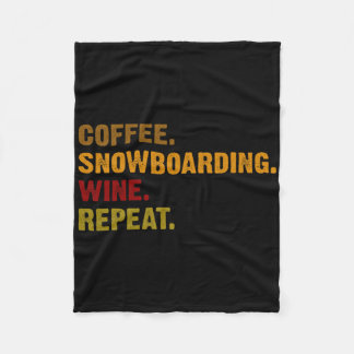 Koffie Snowboarden Wijn Herhaal Fleece Deken