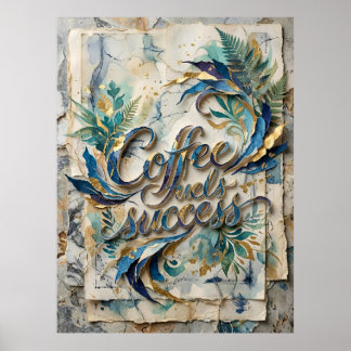 koffie stimuleert succes poster