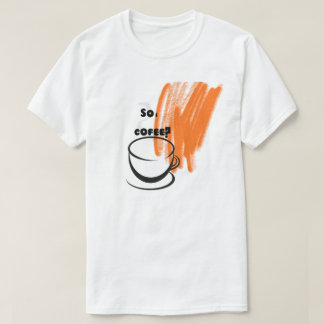 koffie t-shirt