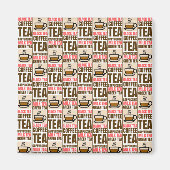 KOFFIE TEA PATTERN, magneet (Voorkant)