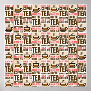 KOFFIE TEA PATTERN; POSTER
