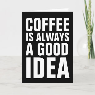 KOFFIE THEMED WENSKAARTEN, KOFFIEVERLIEZEN KAART