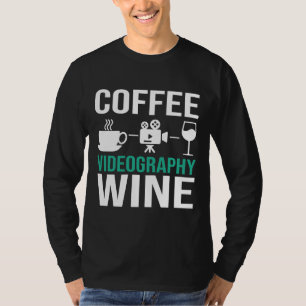Koffie Videografie Wijn Videograaf Actief T-shirt