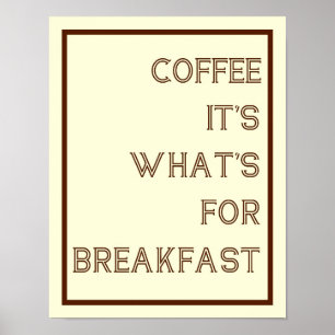 Koffie voor ontbijtPoster Poster