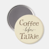 Koffie voor Talkie Magneet (Voorkant / Achterkant)