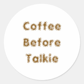 Koffie voor Talkie Ronde Sticker