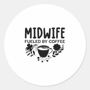 Koffie voor verloskundige Midwives Doula Midwife Ronde Sticker