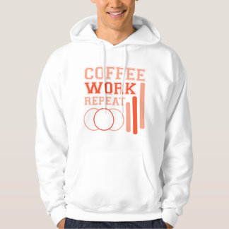 Koffie, werk, herhaling – typografie hoodie