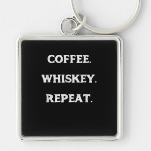 Koffie Whiskey Herhaal Sleutelhanger