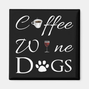 Koffie Wine Dogs Magnet Magneet
