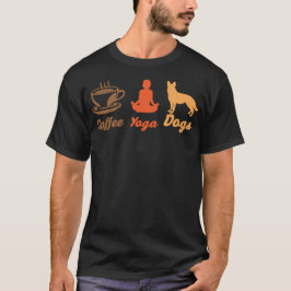 Koffie, Yoga, Honden Ontwerp Kunst T-shirt