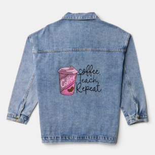 Koffieband herhalen Funny Teacher Quote Denim Jacket