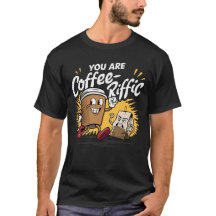 Koffiebestendig T-shirt | Grappig koffie liefhebbe