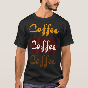 Koffiekoffie, lettertype lettertype t-shirt