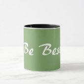 Koffiekoffie-Mok "Wees het beste" Mok (Midden)
