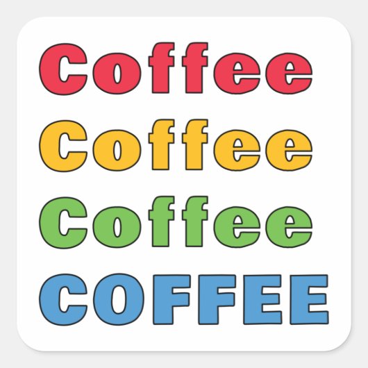 Koffiekoffie Vierkante Sticker (Voorkant)