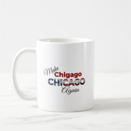 Koffiekopje: maak Chicago opnieuw Koffiemok