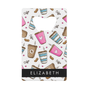 Koffiekopjes, koffiebonen, harten, Jouw naam Kredietkaart Flessenopener