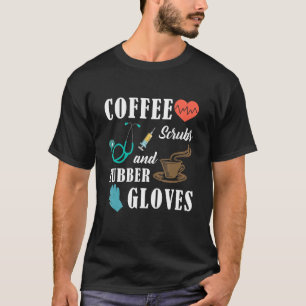 Koffiekruiden en rubberhandschoenen t-shirt