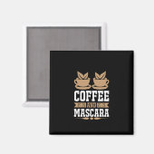 Koffiekunst Coffee en Mascara Magneet (Voorkant / Achterkant)