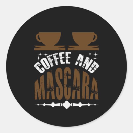 Koffiekunst Coffee en Mascara Ronde Sticker (Voorkant)