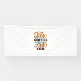 Koffiekunst haalt koffie met je mee spandoek