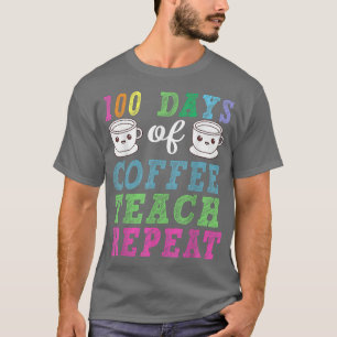 Koffieleraar 100 dagen Koffiebroodrooster T-shirt