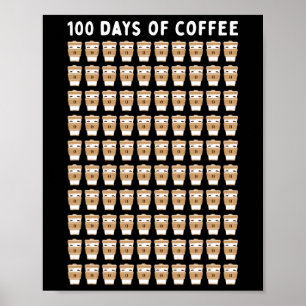 Koffieleraar 100 Koffiebekers 100e dag school Poster