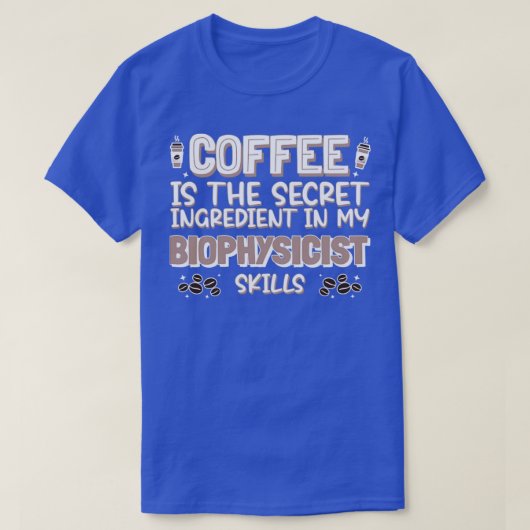 Koffieliefhebber Biophysicus T-shirt (Design voorkant)