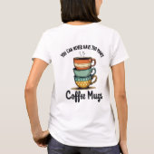  koffieliefhebber Rustic Café Esthetische Kunst T-shirt (Achterkant)