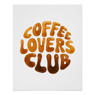 Koffieliefhebbers Club Muurkunst, Whimsical Typogr Perfect Poster