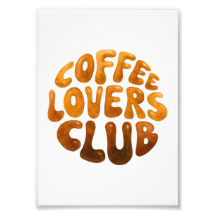 Koffieliefhebbers Club Wall Art, grillige typograf Foto Afdruk