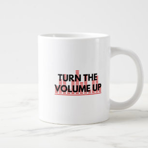Koffiemok met 'Turn The Volume Up' Extra Grote Beker