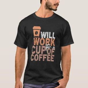 Koffieofferte: koffie-verslavingskoffie: koffie 1 t-shirt