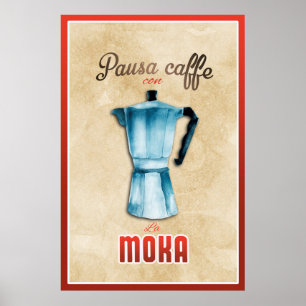 Koffiepauze met Moka-quote Poster