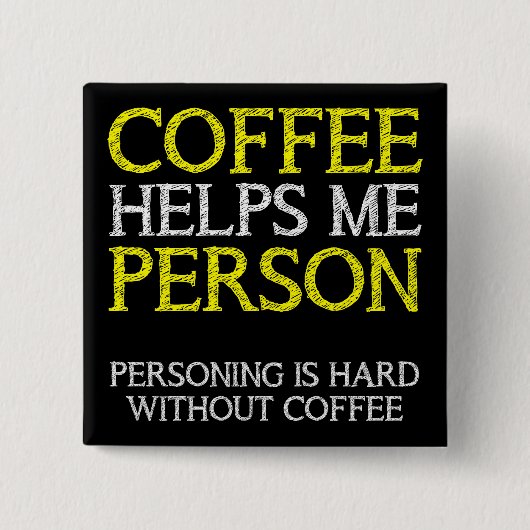Koffiepersoon Person Button Badge Pin (Voorkant)