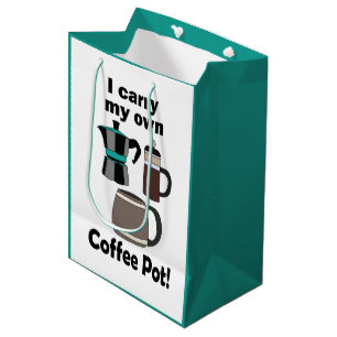 Koffiepot Ik Neem Mijn Eigen Koffiepot Mee Koffiel Medium Cadeauzakje