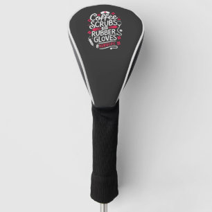 Koffiescrubs en rubberen handschoenen Nursing Nurs Golfheadcover