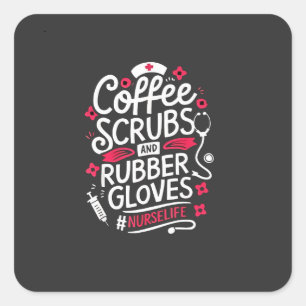 Koffiescrubs en rubberen handschoenen Nursing Nurs Vierkante Sticker