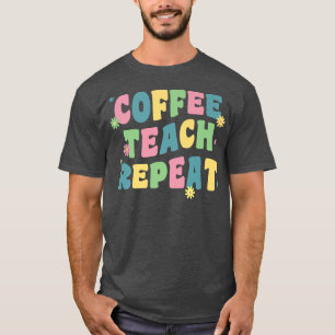 Koffiestaaf herhaal Retro Groovy terug naar school T-shirt